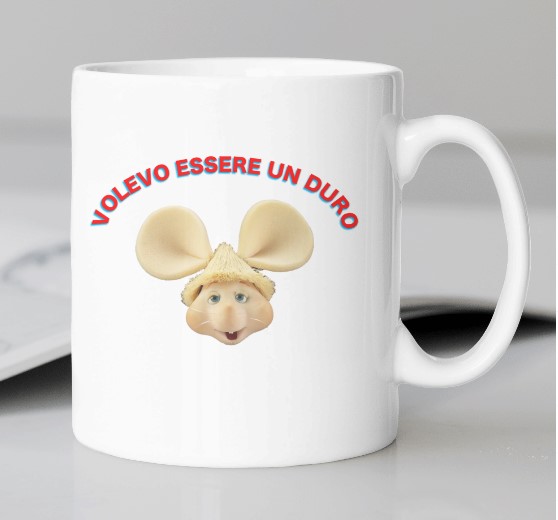 Volevo essere un duro-tazza